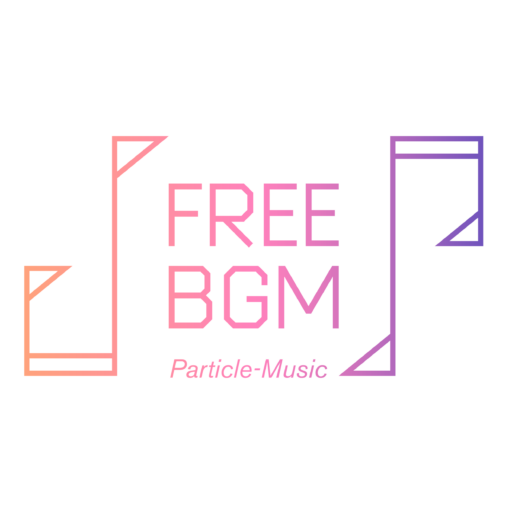 Free BGM Particle-Music